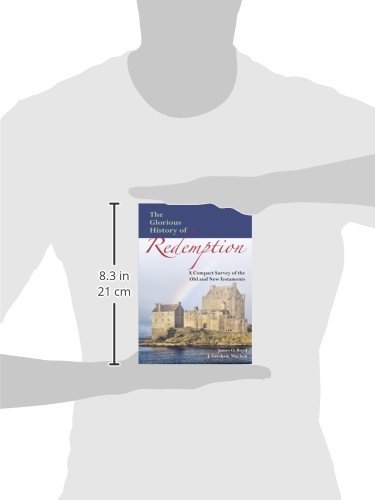 The Glorious History of Redemption