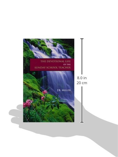 The Devotional Life of the Sunday School Teacher