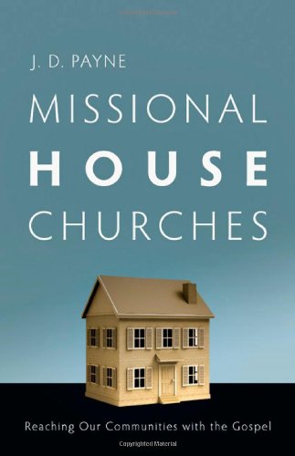 Missional House Churches