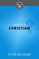What Is a Christian?