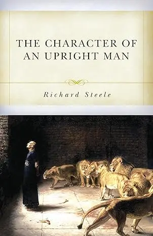 The Character of an Upright Man (Steele)