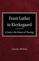 From Luther to Kierkegaard
