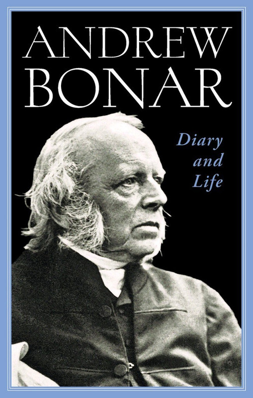 Andrew Bonar: Diary and Life