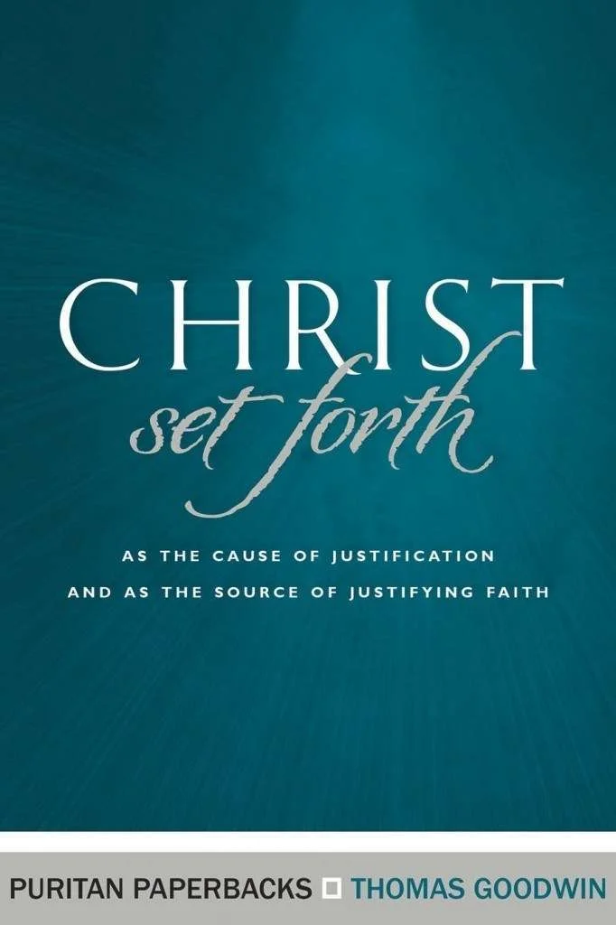 Christ Set Forth 