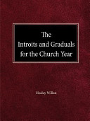 The Intriots and Graduals for the Church Year