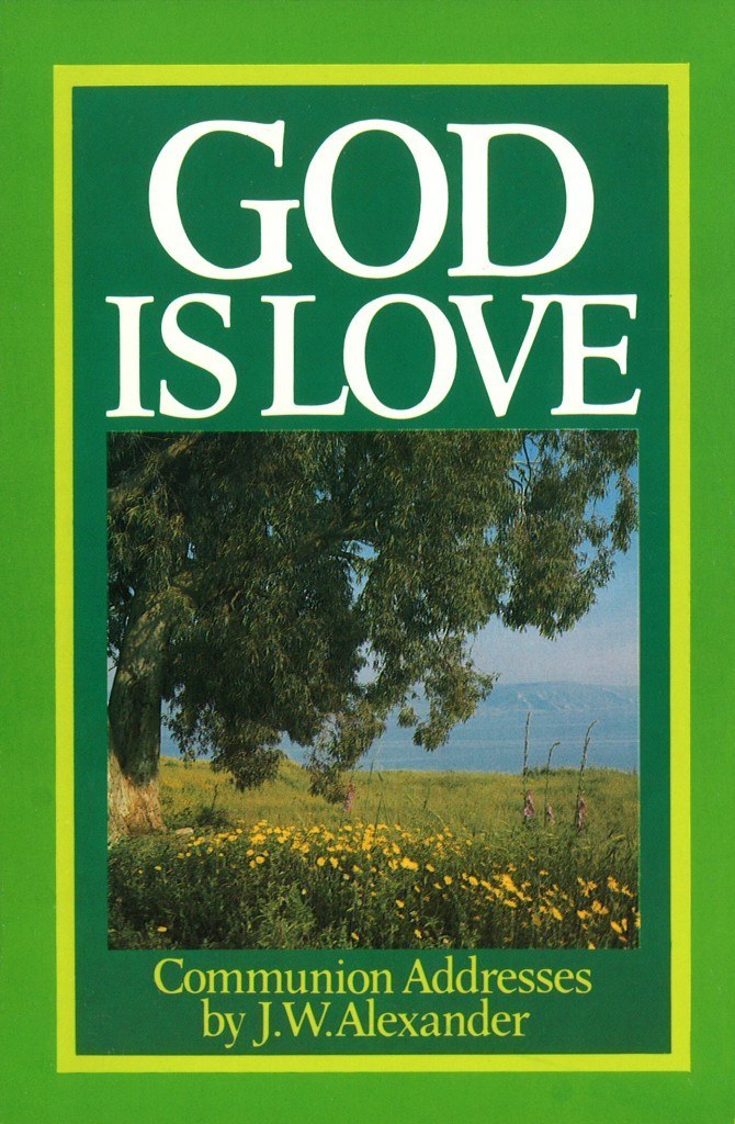 God is Love: Book of Communion Addresses