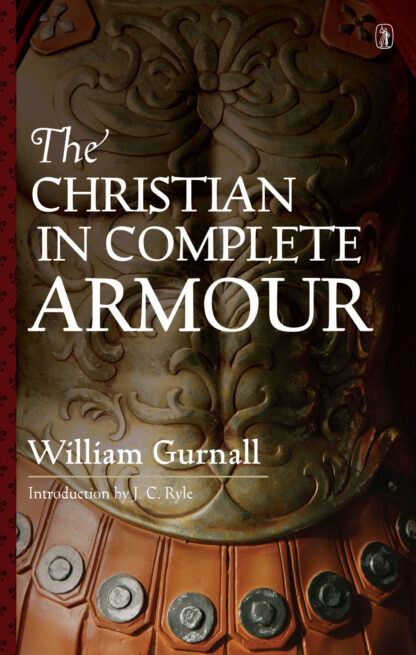 The Christian in Complete Armour