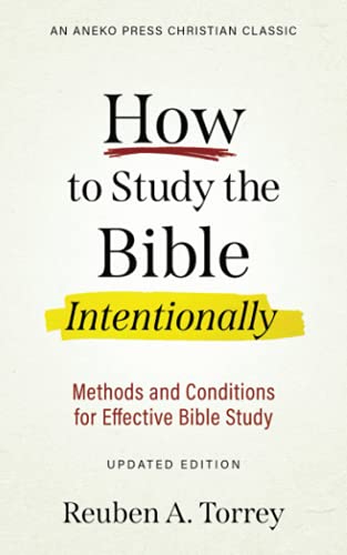How to Study the Bible Intentionally