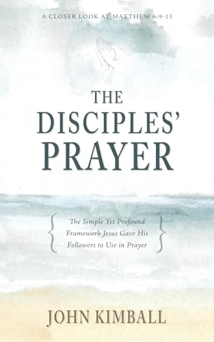 The Disciples' Prayer