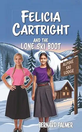 Felicia Cartright and the Lone Ski Boot