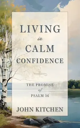 Living in Calm Confidence