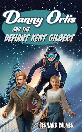 Danny Orlis and the Defiant Kent Gilbert