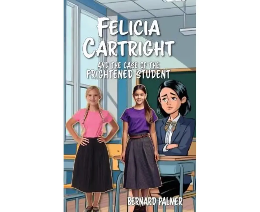 Felicia Cartright and the Case of the Frightened Student