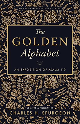 The Golden Alphabet (Updated, Annotated)