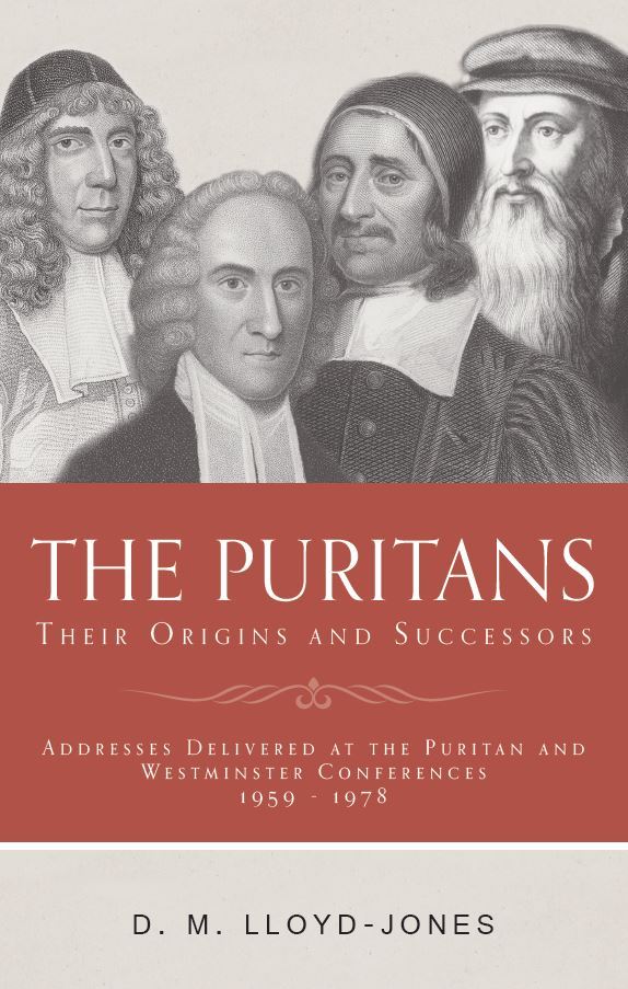 The Puritans, their origins and successors 