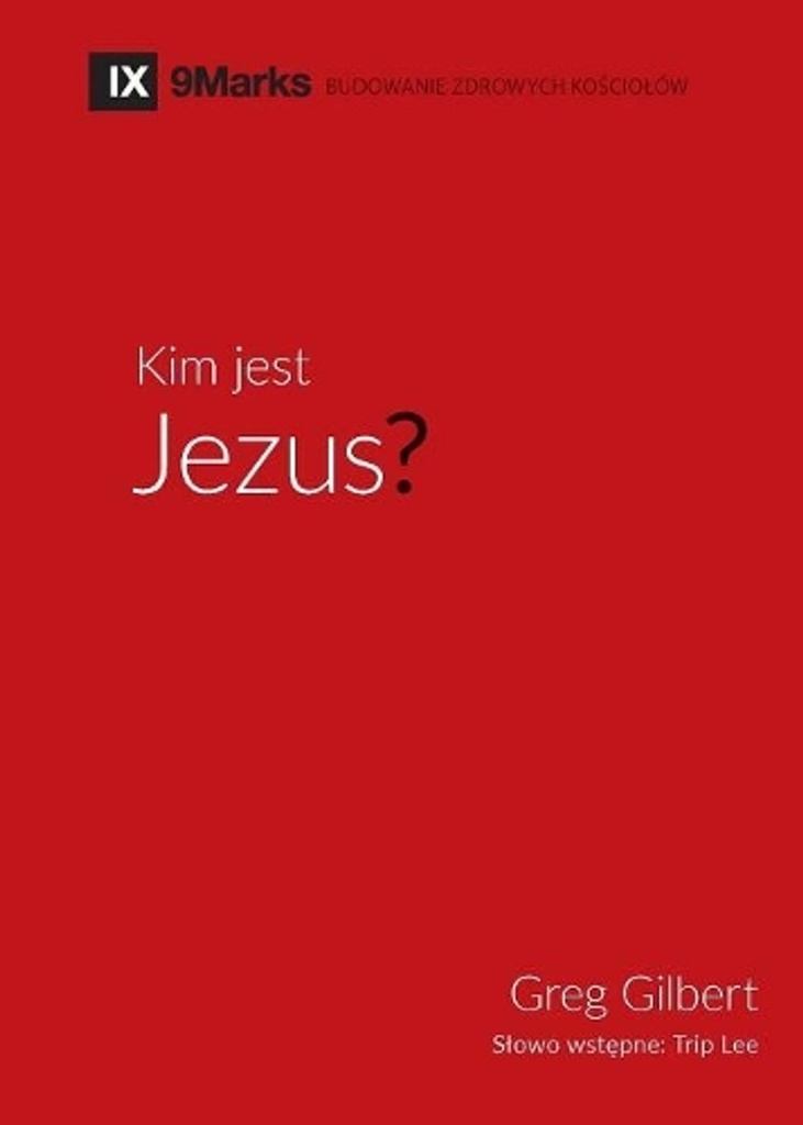 Kim jest Jezus? (Who is Jesus?) (Polish)