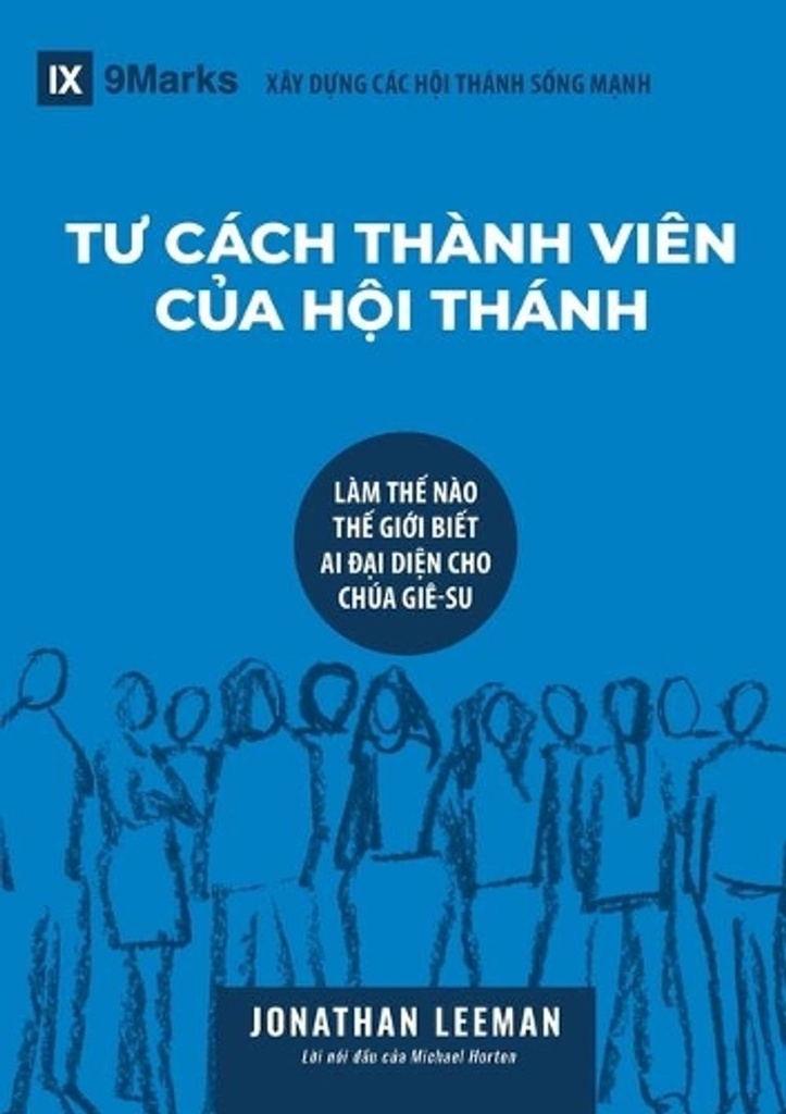 Church Membership / T? CÁCH THÀNH VIÊN C?A H?I THÁNH