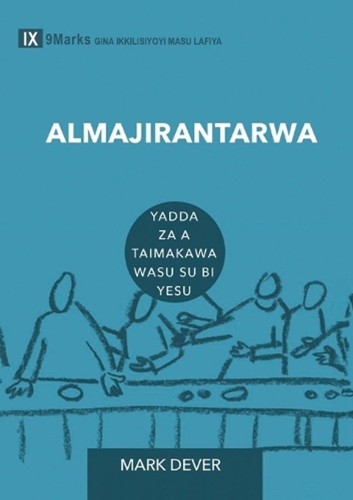Discipling / ALMAJIRANTARWA (Hausa)