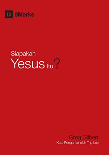 Who Is Jesus? - Siapakah Yesus Itu?