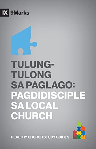 Growing One Another - Tulung-Tulong sa Paglago (Taglish)