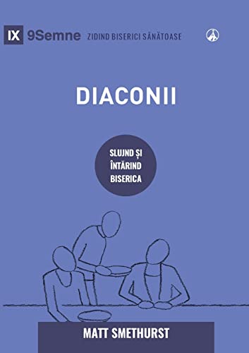 Deacons - Diaconii