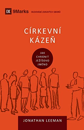 Church Discipline - Církevní kázeň