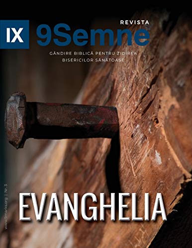 The Gospel - 9Marks Romanian Journal - Evanghelia (9Semne)