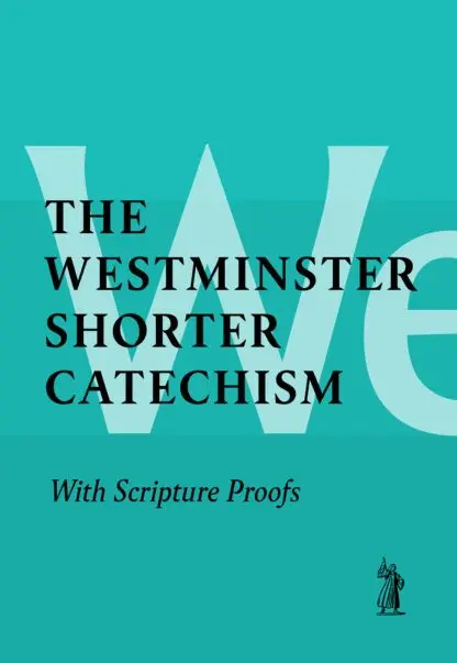 Shorter Catechism