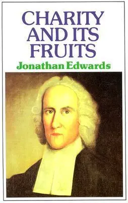 Charity and its Fruits 