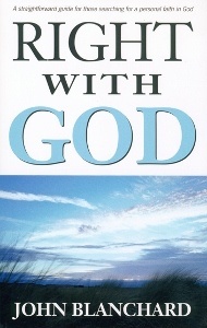 Right with God: A Straightforward Book to Help Those Searching for a Personal Faith in God