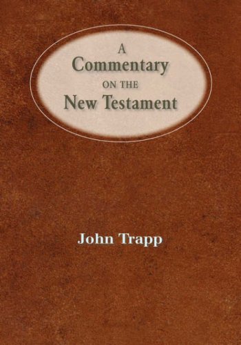 A Commentary of the New Testament