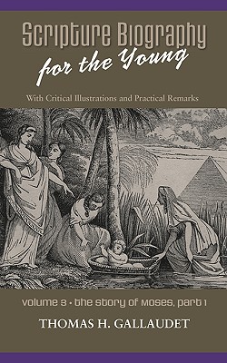 Scripture Biography for the Young