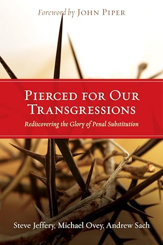 Pierced for Our Transgressions