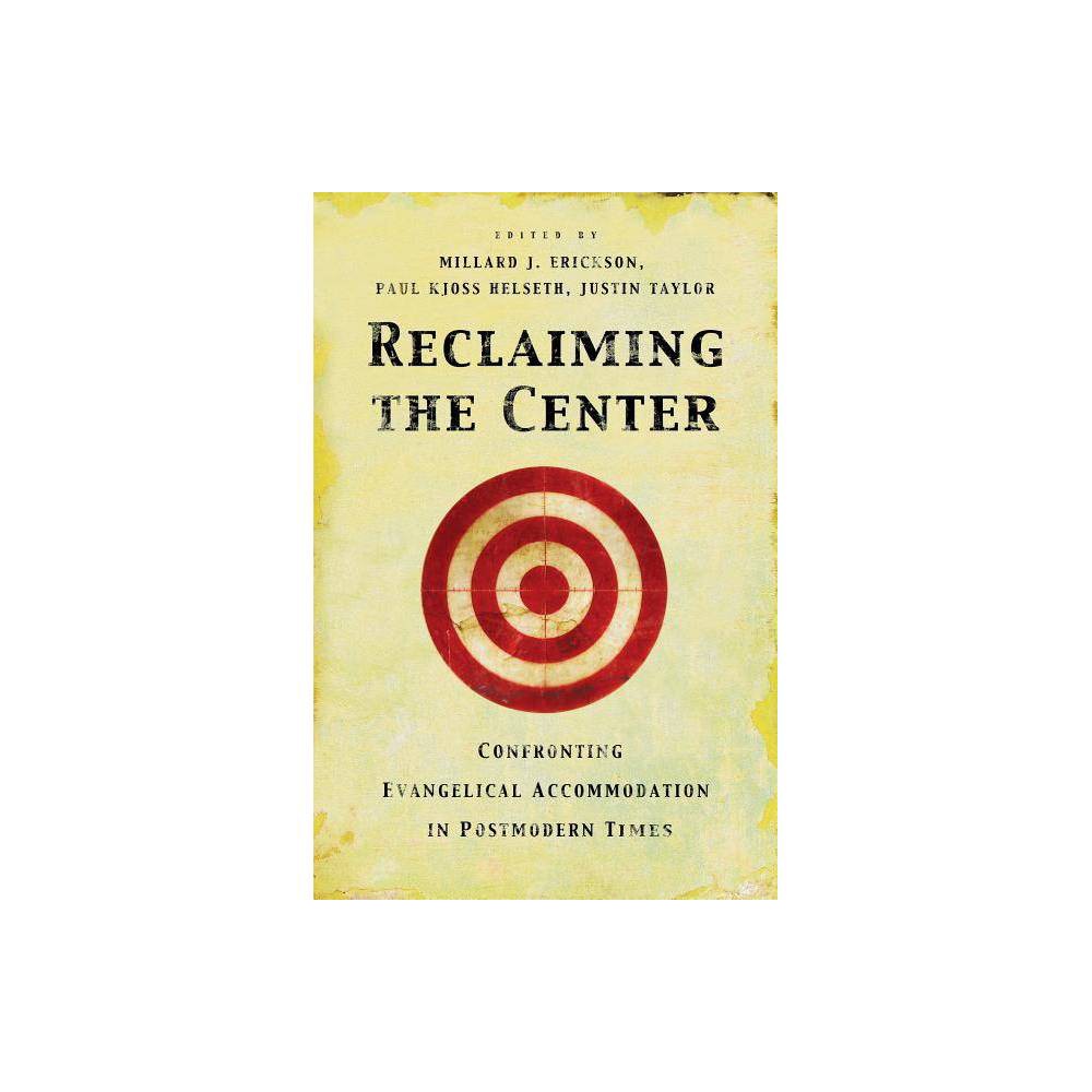 Reclaiming the Center