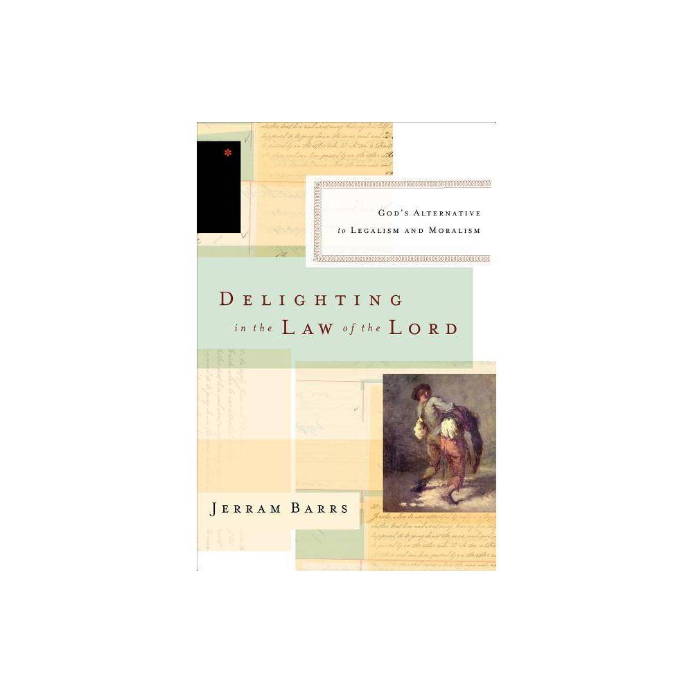 Delighting in the Law of the Lord