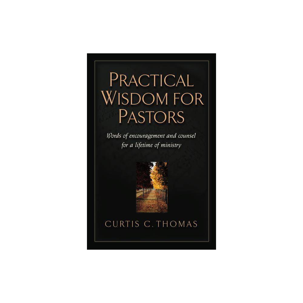 Practical Wisdom for Pastors