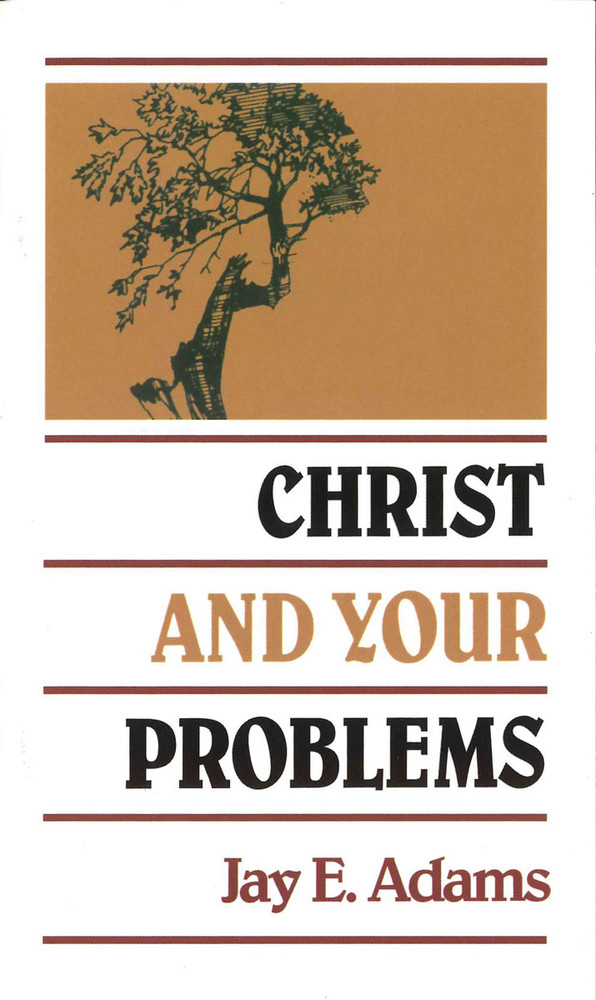 Christ and Your Problems