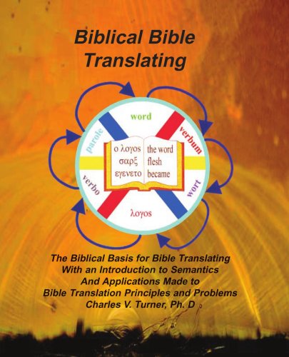Biblical Bible Translating