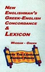 New Englishman's Greek-English Concordance with Lexicon