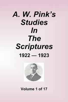 Studies in the Scriptures 1922-23 Volume 1 of 17