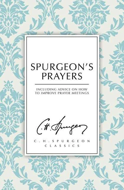 Spurgeon's Prayers 