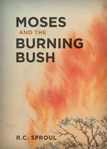 [Moses and the Burning Bush] Moses and the Burning Bush