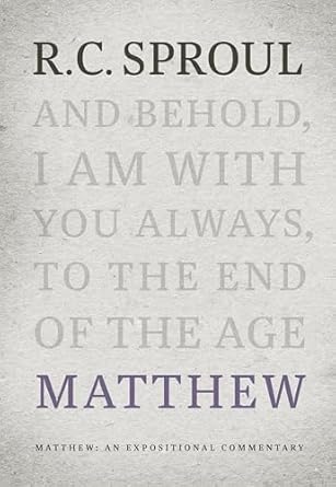 [Matthew: An Expositional Commentary] Matthew: An Expositional Commentary