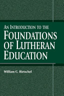[9780758662712] Introduction to the Foundations of Lutheran Education