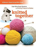 [9780758627735] Knitted together