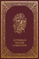 [9780758659330] Lutheran Prayer Companion