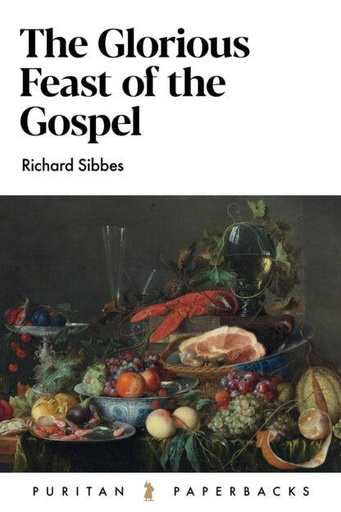 [The Glorious Feast of the Gospel] The Glorious Feast of the Gospel