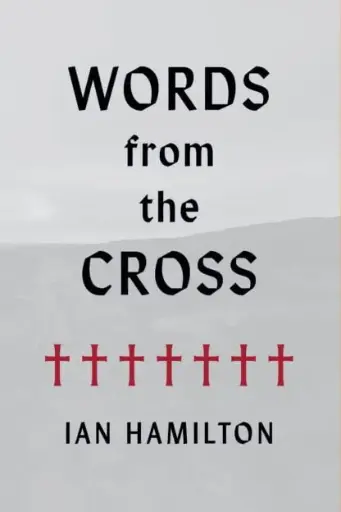[Words from the Cross] Words from the Cross