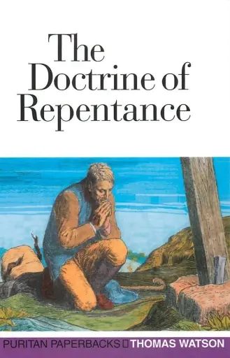 [The Doctrine of Repentance] The Doctrine of Repentance
