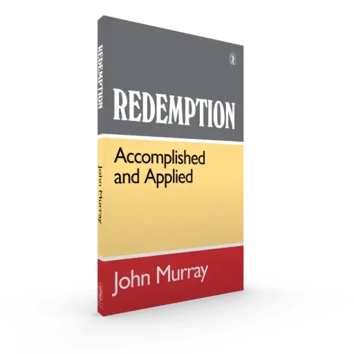 [REDEMPTION: Accomplished and Applied] Redemption Accomplished and Applied